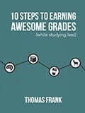10 Steps to Earning Awesome Grades